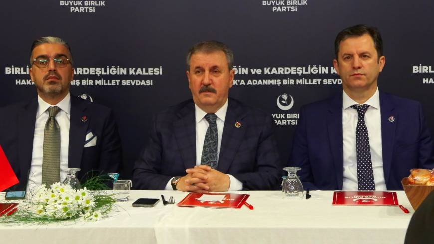 İstanbul- BBP Lideri Destici: Dünyanın hiçbir ülkesinde terör örgütünün partisi olmaz